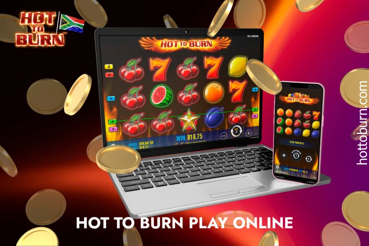Hot to Burn slot is one of the popular online casino games in South Africa